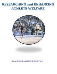 Celia Brackenridge, Daniel Rhind - Researching and Enhancing Athlete Welfare, Häftad