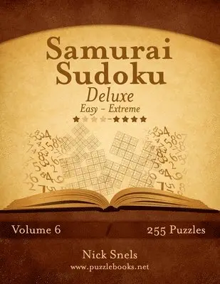 Nick Snels - Samurai Sudoku Deluxe - Easy to Extreme - Volume 6 - 255 Puzzles, Häftad. Tillgänglighet: Lägg i varukorg