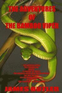 James Butler - The Adventures Of The Bamboo Viper, Häftad. Tillgänglighet: Lägg i varukorg