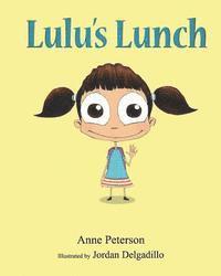 Anne Peterson - Lulu's Lunch, Häftad