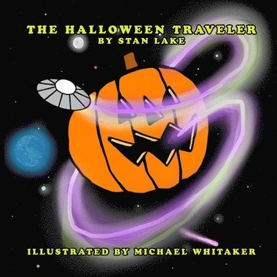 Stan Lake - Halloween Traveler, Häftad