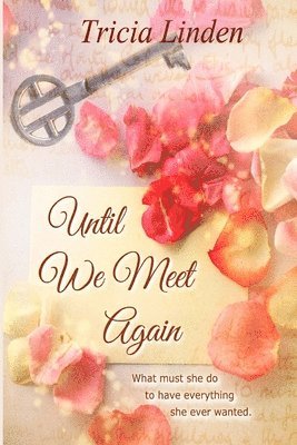 Tricia Linden - Until We Meet Again, Häftad. Tillgänglighet: Lägg i varukorg