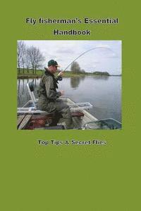 Gary Cullen - Fly Fishermans Hanbook: Top Tips & Flies That Will Catch You More Fish, Häftad. Tillgänglighet: Lägg i varukorg