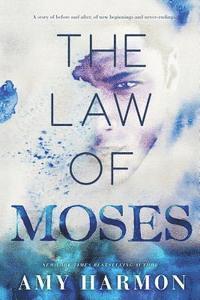 Amy Harmon - The Law of Moses, Häftad. Tillgänglighet: Lägg i varukorg