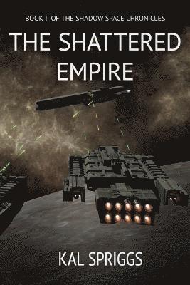 Kal Spriggs - Shattered Empire, Häftad. Tillgänglighet: Lägg i varukorg