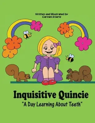 Regina Roman - Inquisitive Quincie (Full Color): A Day Learning About Teeth, Häftad. Tillgänglighet: Lägg i varukorg