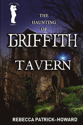 Rebecca Patrick-Howard - Griffith Tavern, Häftad. Tillgänglighet: Lägg i varukorg