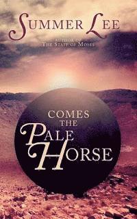 Summer Lee - Comes the Pale Horse, Häftad. Tillgänglighet: Lägg i varukorg