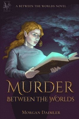 Morgan Daimler - Murder Between the Worlds, Häftad. Tillgänglighet: Lägg i varukorg