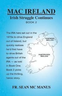 Sean McManus - MAC IRELAND Irish Struggle Continues Book 2, Häftad