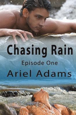 Ariel Adams - Chasing Rain Episode 1: A Tropical Vampire/Shifter Romance, Häftad. Tillgänglighet: Lägg i varukorg