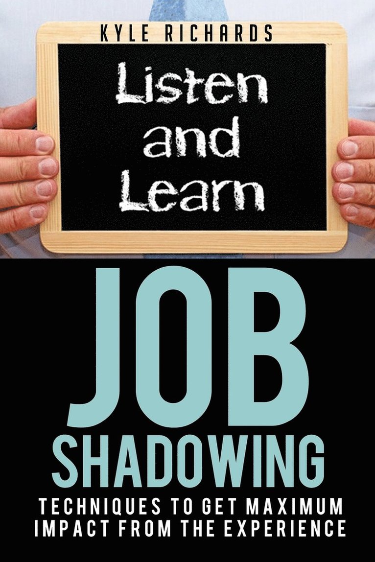 Kyle Richards - Job Shadowing, Häftad. Tillgänglighet: Lägg i varukorg