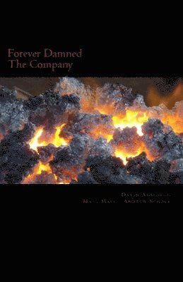 Matt Hall, Andrew Schock - Forever Damned: The Company, Häftad