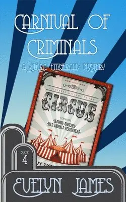 Evelyn James - Carnival of Criminals, Häftad. Tillgänglighet: Lägg i varukorg