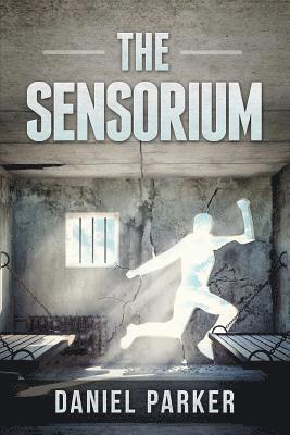Daniel Parker - The Sensorium, Häftad. Tillgänglighet: Lägg i varukorg