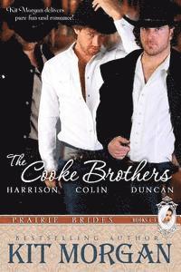 Kit Morgan - The Cooke Brothers: Prairie Brides, Books 1-3, Häftad. Tillgänglighet: Lägg i varukorg