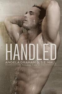 S. E. Hall, Angela Graham - Handled Volumes 1 & 2, Häftad. Tillgänglighet: Lägg i varukorg