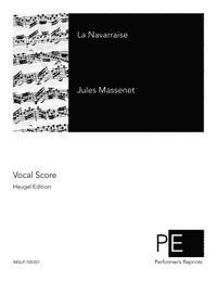 Jules Claretie, Henri Cain - La Navarraise, Häftad