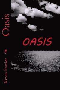 Kevin M. Frazier, Kevin Frazier - Oasis, Häftad. Tillgänglighet: Lägg i varukorg