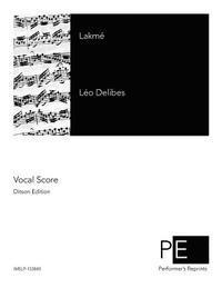 Edmond Gondinet, Philippe Gille - Lakmé, Häftad