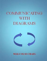 Malcolm Craig - Communicating With Diagrams, Häftad. Tillgänglighet: Lägg i varukorg