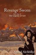 Revenge Sworn: Part One of the Legend of Sari