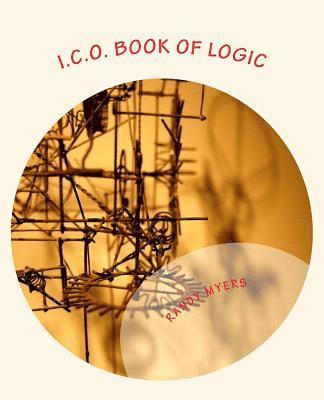 Randy Myers - I.C.O. Book of Logic: ICO High IQ Network, Häftad. Tillgänglighet: Lägg i varukorg
