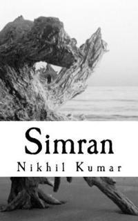 Nikhil Kumar - Simran, Häftad