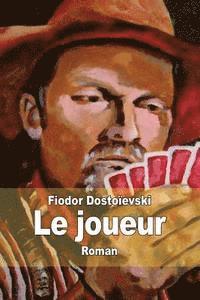 Fiodor Dostoïevski - Le joueur, Häftad