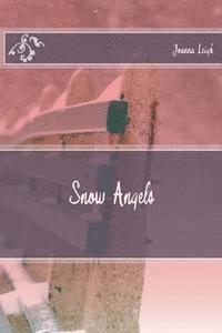 Joanna Leigh - Snow Angels, Häftad. Tillgänglighet: Lägg i varukorg