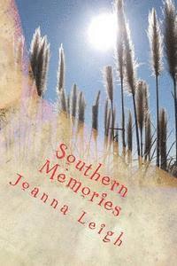 Joanna Leigh - Southern Memories: Trees, Seasons and Me, Häftad. Tillgänglighet: Lägg i varukorg