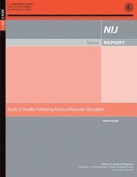 John H. Laub - Study of Death Following Electro Muscular Disruption, Häftad
