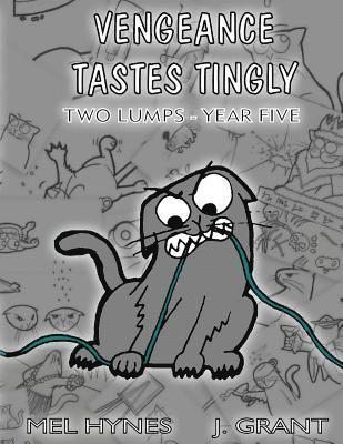 Mel Hynes - Vengeance Tastes Tingly, Häftad. Tillgänglighet: Lägg i varukorg