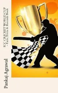 Pankaj Agrawal - ICC CRICKET WORLD CUP - Facts, Trivia & Records Book, Häftad. Tillgänglighet: Lägg i varukorg