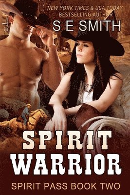S E Smith - Spirit Warrior, Häftad
