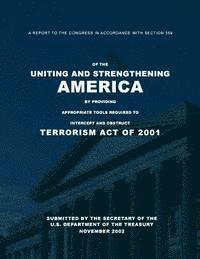 U. S. Department of the Treasury - A Report to the Congress in Accordance with Section 359 of the Uniting and Stren, Häftad. Tillgänglighet: Lägg i varukorg