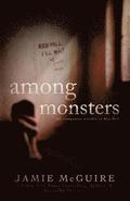 Among Monsters: A Red Hill Novella