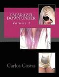 Paparazzi Down Under: Volume 2