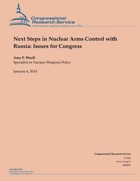 Woolf - Next Steps in Nuclear Arms Control with Russia: Issues for Congress, Häftad. Tillgänglighet: Lägg i varukorg