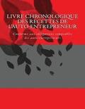 Livre chronologique des recettes de l'auto-entrepreneur: Conforme aux obligations comptables des auto-entrepreneurs