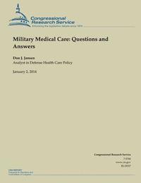 Jansen - Military Medical Care: Questions and Answers, Häftad