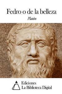 Platon - Fedro o de la belleza, Häftad. Tillgänglighet: Lägg i varukorg