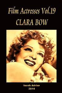 Film Actresses Vol.19 CLARA BOW: Part 1