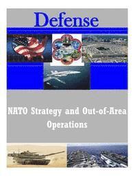 School of Advanced Military Studies - NATO Strategy and Out-of-Area Operations, Häftad