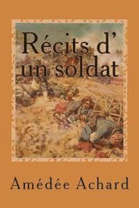 Amedee Achard - Recits d' un soldat, Häftad. Tillgänglighet: Lägg i varukorg