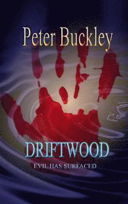 Peter Buckley - Driftwood, Häftad