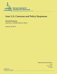 Kenneth Katzman - Iran: U.S. Concerns and Policy Responses, Häftad. Tillgänglighet: Lägg i varukorg
