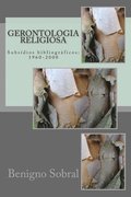 Gerontologia religiosa: Subs�dios bibliogr�ficos: 1960-2000