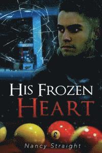 Linda Brant, Nancy Straight - His Frozen Heart, Häftad. Tillgänglighet: Lägg i varukorg