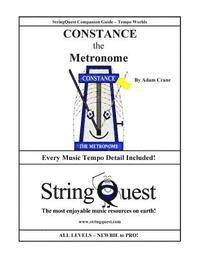 Adam Crane - CONSTANCE the METRONOME: StringQuest Companion Guide -- Tempo Worlds, Häftad. Tillgänglighet: Lägg i varukorg